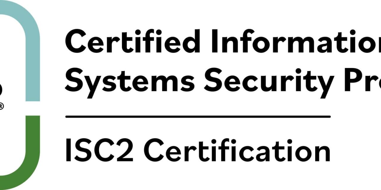 Certified Information Systems Security Professional (CISSP)